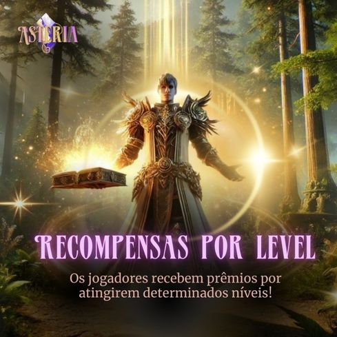 Arte criada para o Instagram da Asteria com uma imagem de um personagem subindo de level e a com mensagem, recompensas por level.